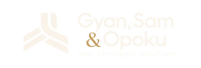 Gyan, Sam & Opoku — Law. Strategy. Solutions.